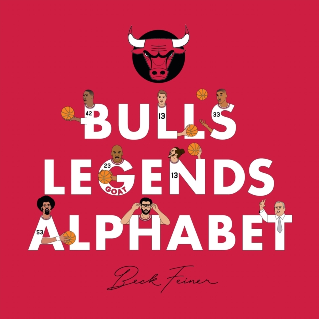 Bulls Legends Alphabet, Hardback Book