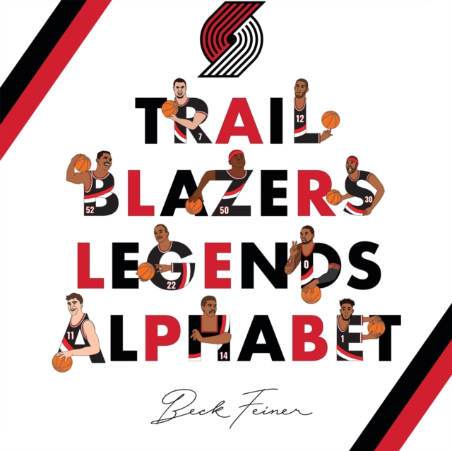 Trail Blazers Legends Alphabet, Hardback Book