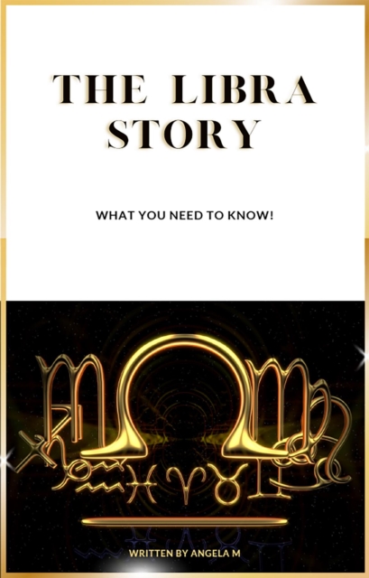 The Libra Story : What you need to know, EPUB eBook