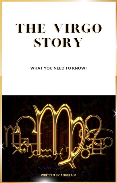 The Virgo Story : What you need to know, EPUB eBook