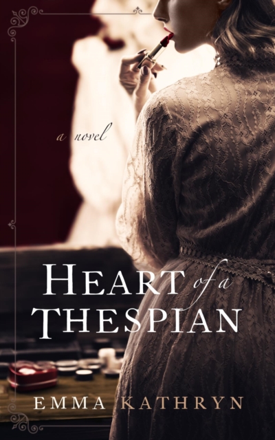 Heart of a Thespian, EPUB eBook