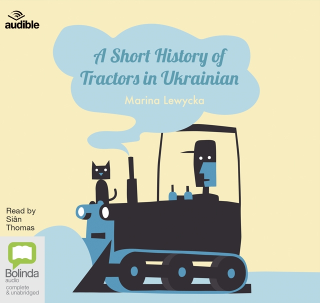 A Short History of Tractors in Ukrainian, CD-Audio Book