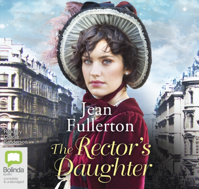 The Rector's Daughter, CD-Audio Book