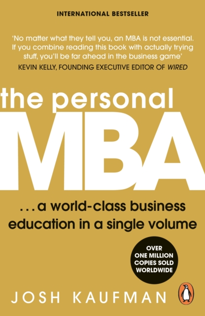 The Personal MBA : A World-Class Business Education in a Single Volume, Paperback / softback Book
