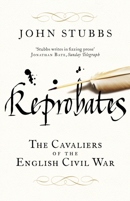 Reprobates : The Cavaliers of the English Civil War, EPUB eBook