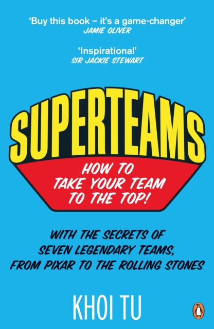 Superteams : The Secrets of Stellar Performance from Seven Legendary Teams, EPUB eBook
