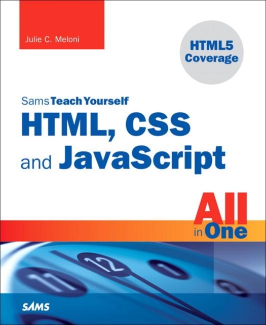 Sams Teach Yourself HTML, CSS, and JavaScript All in One, PDF eBook