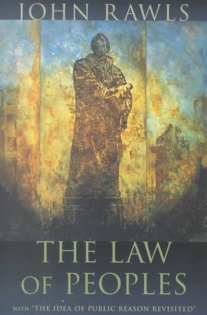 The Law of Peoples : With “The Idea of Public Reason Revisited”, Paperback / softback Book