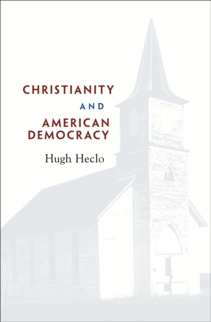 Christianity and American Democracy, EPUB eBook