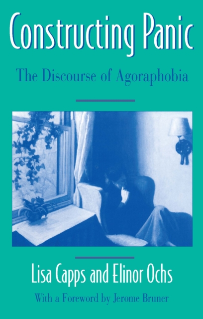Constructing Panic : The Discourse of Agoraphobia, EPUB eBook