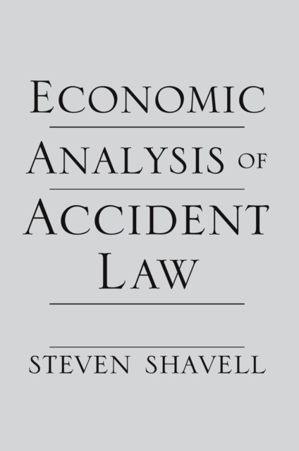 Economic Analysis of Accident Law, PDF eBook