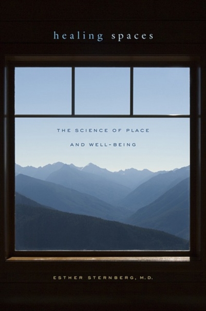 Healing Spaces : The Science of Place and Well-Being, PDF eBook