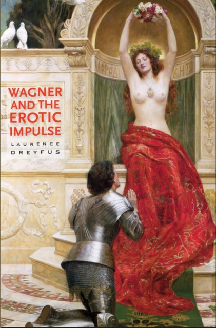 Wagner and the Erotic Impulse, PDF eBook