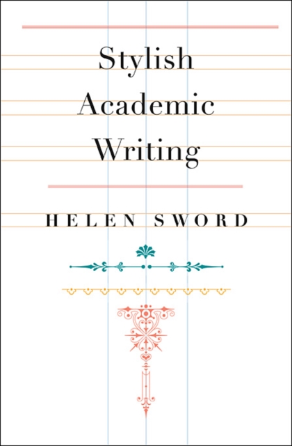 Stylish Academic Writing, Hardback Book