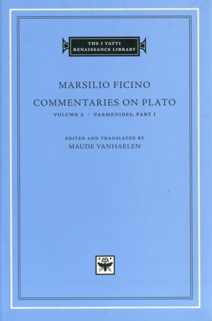 Commentaries on Plato: Volume 2 Parmenides : Part I, Hardback Book
