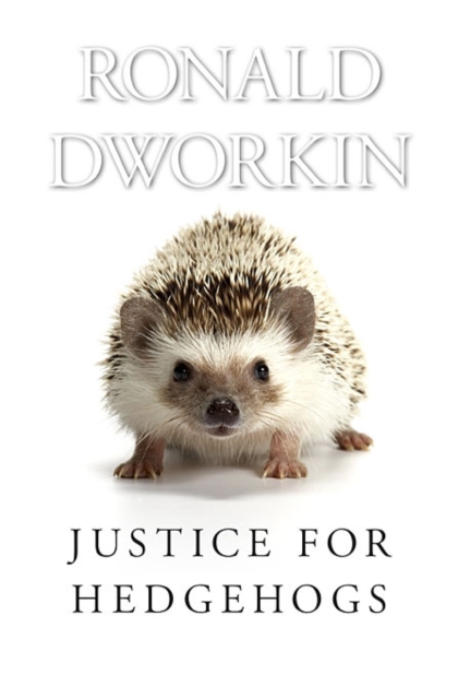 Justice for Hedgehogs, Paperback / softback Book