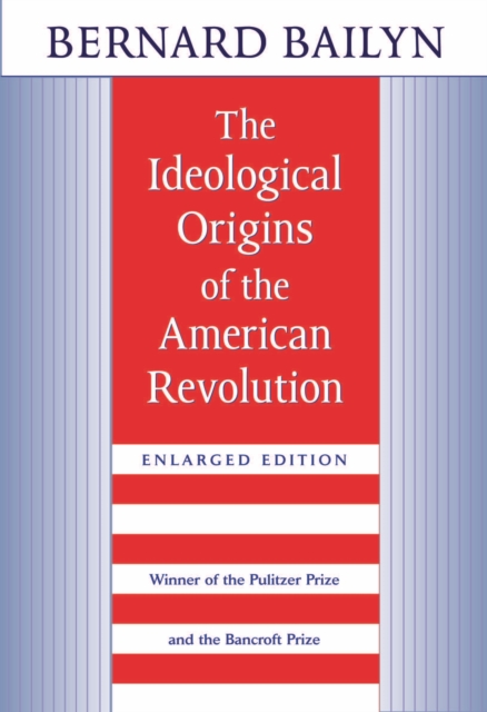 THE IDEOLOGICAL ORIGINS OF THE AMERICAN REVOLUTION, EPUB eBook