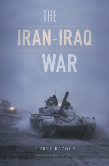 The Iran-Iraq War, Hardback Book