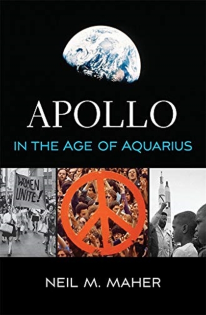 Apollo in the Age of Aquarius, Paperback / softback Book