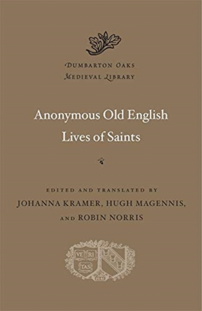Anonymous Old English Lives of Saints, Hardback Book