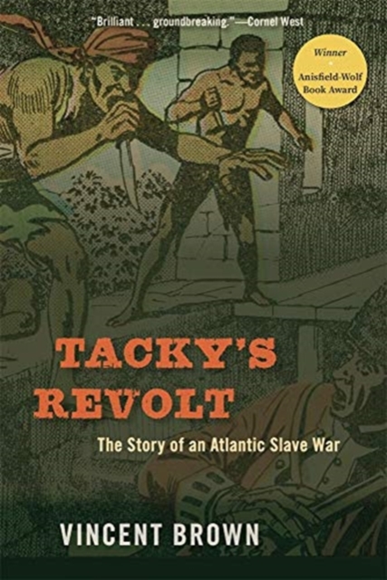 Tacky’s Revolt : The Story of an Atlantic Slave War, Paperback / softback Book