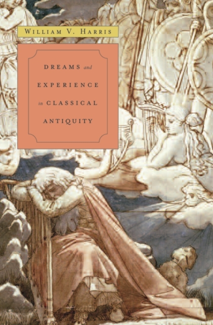 Dreams and Experience in Classical Antiquity, EPUB eBook