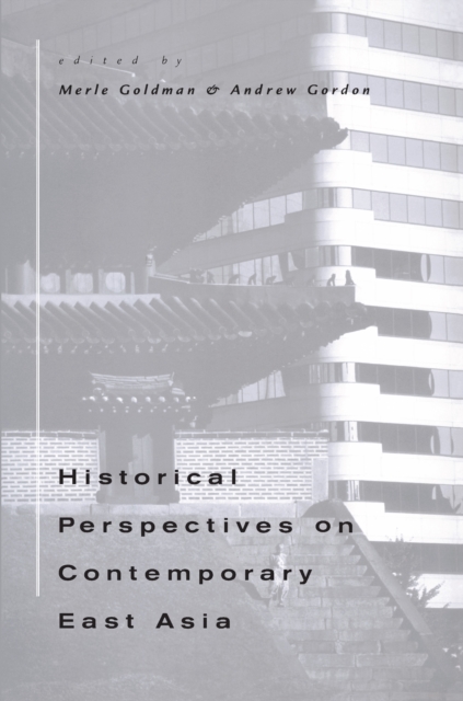 Historical Perspectives on Contemporary East Asia, PDF eBook