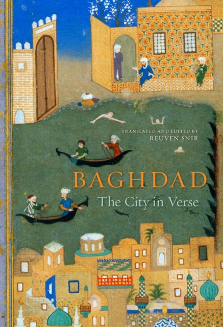 Baghdad : The City in Verse, EPUB eBook