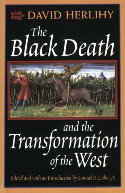 The Black Death and the Transformation of the West, EPUB eBook