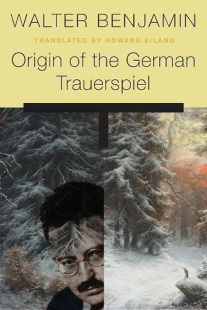 Origin of the German Trauerspiel, Paperback / softback Book