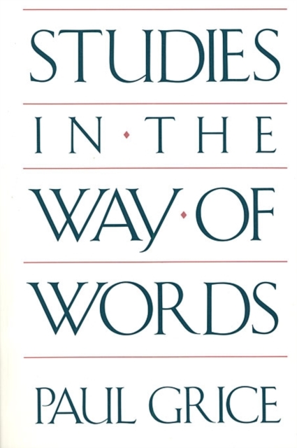 Studies in the Way of Words, Paperback / softback Book