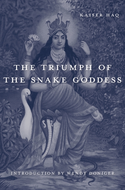 The Triumph of the Snake Goddess, EPUB eBook