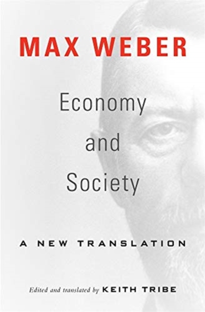 Economy and Society : A New Translation, Paperback / softback Book