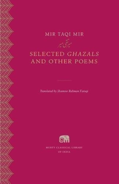 Selected Ghazals and Other Poems, Hardback Book