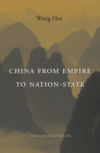 China from Empire to Nation-State, EPUB eBook
