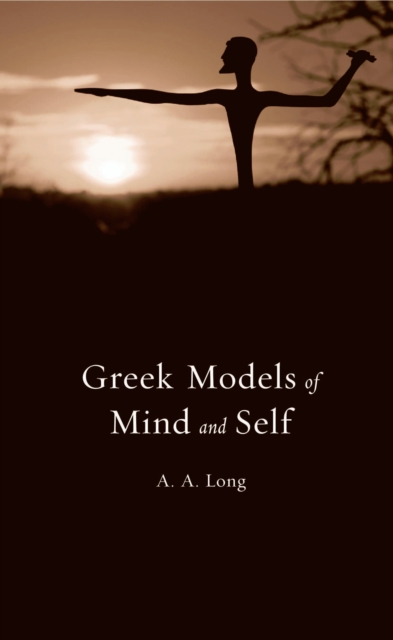 Greek Models of Mind and Self, EPUB eBook