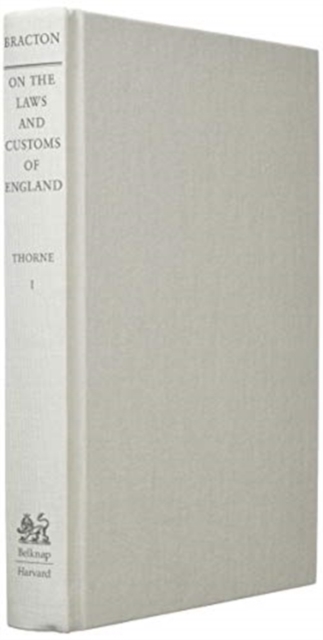 On the Laws and Customs of England : Volume 1, Hardback Book