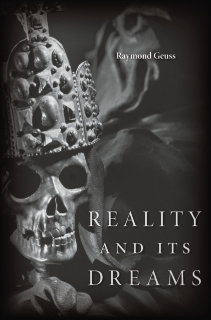 Reality and Its Dreams, EPUB eBook