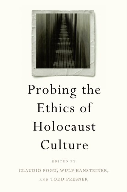 Probing the Ethics of Holocaust Culture, EPUB eBook