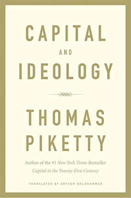 Capital and Ideology, Hardback Book