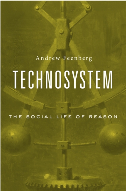 Technosystem : The Social Life of Reason, EPUB eBook