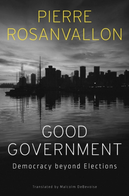 Good Government : Democracy beyond Elections, EPUB eBook