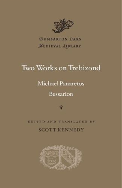 Two Works on Trebizond, Hardback Book
