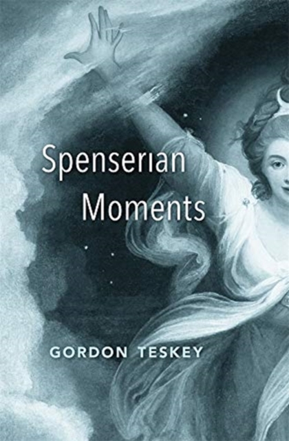 Spenserian Moments, Hardback Book