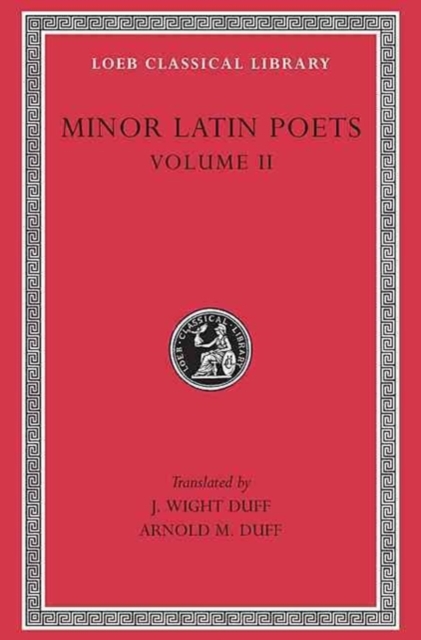 Minor Latin Poets, Volume II, Hardback Book