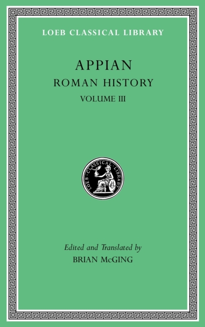 Roman History : Volume III, Hardback Book