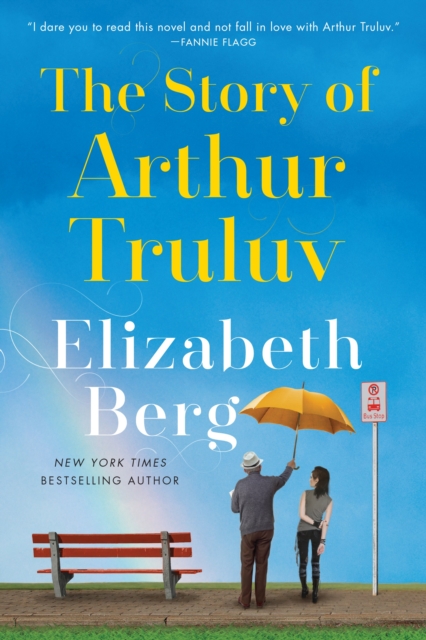 elizabeth berg the story of arthur truluv
