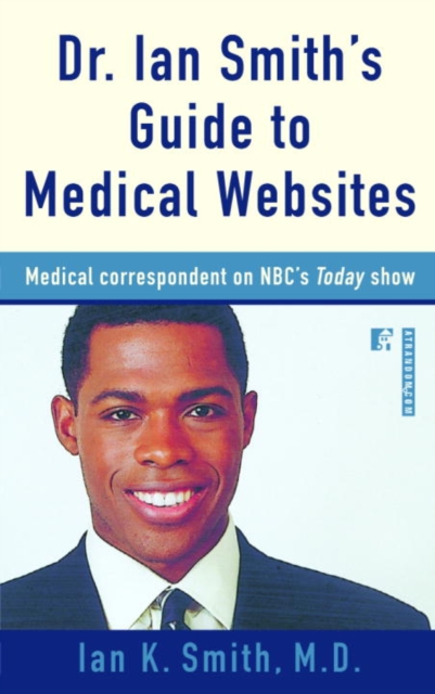 Dr. Ian Smith's Guide to Medical Websites, EPUB eBook