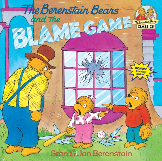 The Berenstain Bears and the Blame Game, Paperback / softback Book