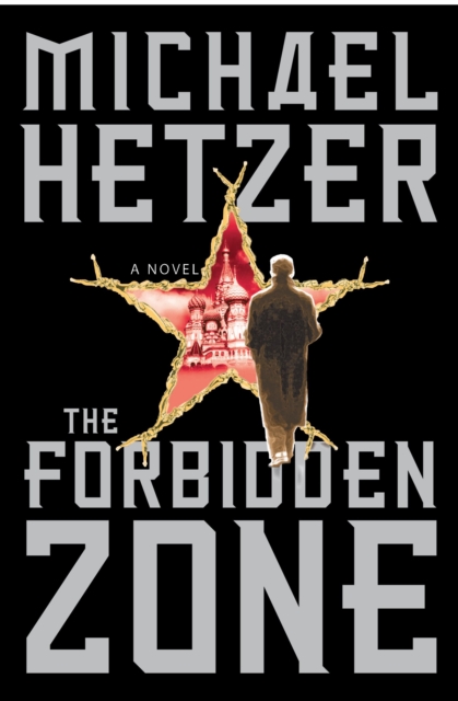 The Forbidden Zone : A Novel, EPUB eBook